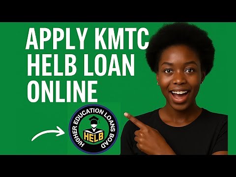 How To Apply KMTC Helb Loan ONLINE Step-by-Step! | Helb loan application