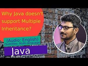 Why Java doesn't support Multiple Inheritance? | (Java Tutorial)