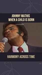 122K views · 4.7K reactions | Johnny Mathis – When a Child Is Born... Watch full this song: https://flashback.dohimusic96.com/johnny-mathis-when-a-child-is-born/?utm_source=facebook&utm_medium=ngreel&utm_campaign=greatestmemoriessongs | Greatest Memories Songs | Facebook