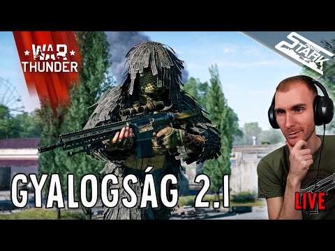 Újra Tesztelhető Az INFANTRY Játékmód! - War Thunder #152 - Stark LIVE