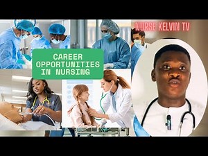 Career Opportunities in Nursing | Explore Your Path in the Nursing Profession