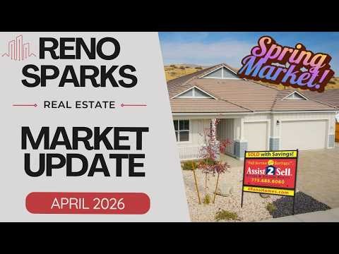Reno Sparks NV Real Estate Market Update April 2026