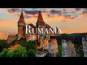 Top 10 Places to Visit in Romania