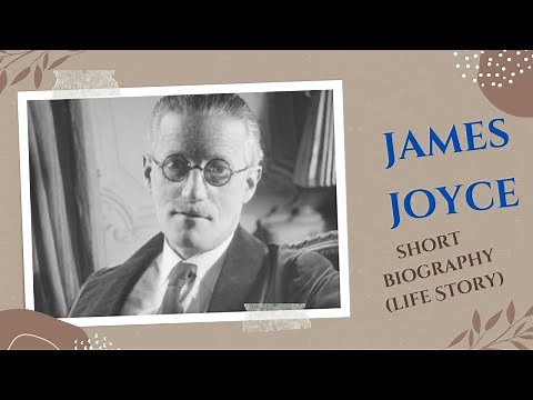 James Joyce - Short Biography (Life Story)