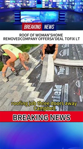 ROOF OF WOMAN'SHOMEREMOVEDCOMPANY OFFERSA'DEAL TOFIX LT #fouryou #news