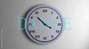 Clock with Roman numerals and DANCE text animation over it
