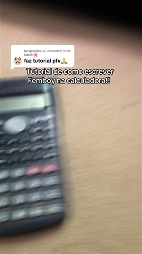 Respondendo a @Sarah🌸 TUTORIAL!!! 😝😝 #femboy #calculadora #tutorial #fypシ #fypage
