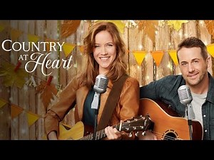 Country At Heart: TOP 10 Country Hallmark Movies