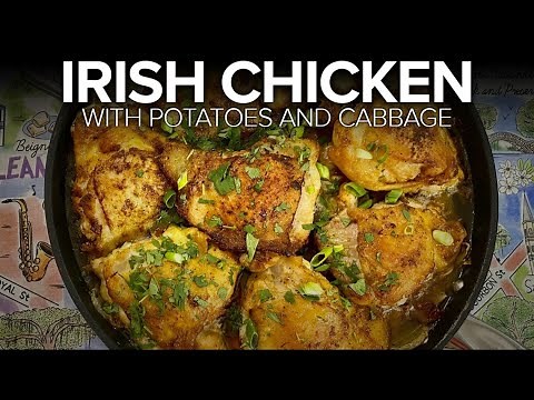 Recipe: Chef Kevin's Irish Chicken with Potatoes and Cabbage