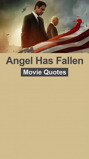 Angel Has Fallen (2019) #moviequotes #上熱門