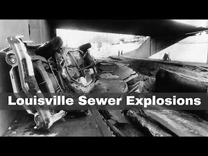 13th February 1981: The sewers of Louisville, Kentucky, explode due to industrial waste