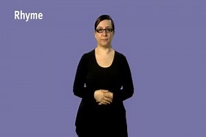 Watch how to sign 'rhyme' in British Sign Language.