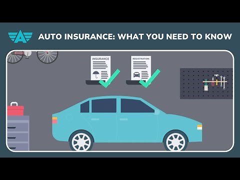 Auto Insurance: What You Need to Know