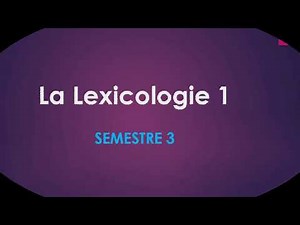 La lexicologie 1