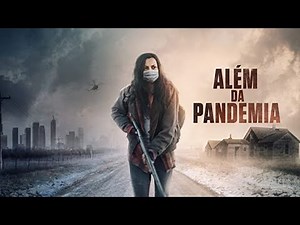 Além da Pandemia ​​​​​​​​​​​​​​​​​​​​​​​​​​| Trailer | Legendado (Brasil) [HD]
