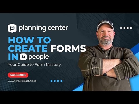 Mastering Forms in Planning Center People: Categories, Fields, Logic & Conditions | Full Tutorial