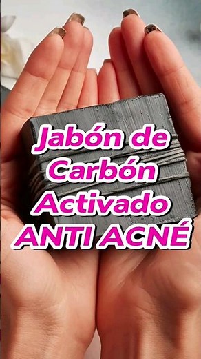 ✅️ Jabón ANTI-ACNÉ de Carbón Activado 🧼