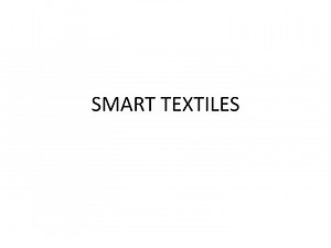 SMART TEXTILES - SlideServe