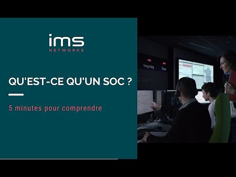 Qu’est-ce qu’un SOC - Security Operations Center ? 5 min pour comprendre