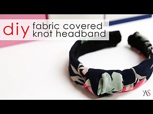 DIY • Diadema Cubierta con Tela (Sin Coser)