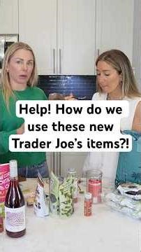 The flavor on these NEW Trader Joe’s items has us confused