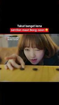 Duh, jangan sampe Bong-soon nyentil jakun orang 😣 | Strong Girl Bong-soon