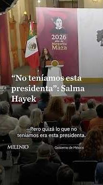 Salma Hayek acknowledges the support of Sheinbaum and other governors for film production