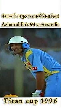 Indian legend Azharuddin Great Knock Against Australia Titan Cup 1996#yt #cricket #icc