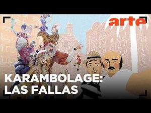 Karambolage España: Las fallas | ARTE.tv Cultura