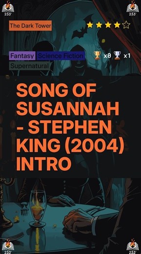 Song of Susannah - Stephen King (2004) Intro (The Dark Tower - 6) - 4 ⭐️