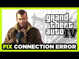 How to FIX GTA 4 Connection / Server Error! - GTA IV
