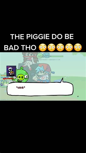 the piggie from the bad piggies friday night funkin mod do be bad tho! bad piggies best mobile game #fridaynightfunkinmeme #fridaynightfunkin #fnf