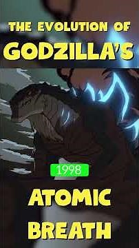 The Evolution of Godzilla's Atomic Breath