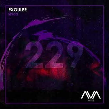 Exouler [Ava White] Shida Released: 19-11-2021 @Trance_Progressive
