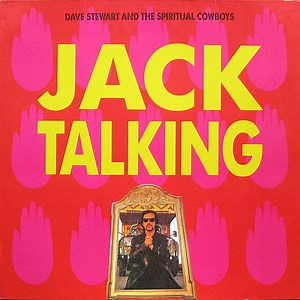 Dave Stewart And The Spiritual Cowboys - Jack Talking