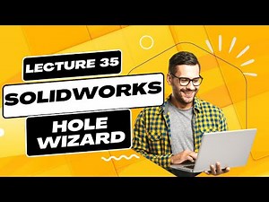 Solidworks Basics- How to create screw holes in Solidworks