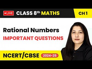 Important Questions - Rational Numbers | Class 8 Maths Chapter 1 | CBSE #live #livestream