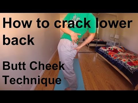 How to crack lower back and tailbone (Butt Cheek Tug Technique)