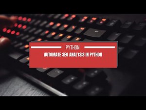 Automating SEO Analysis with Python #python #pythonprogramming #wordpress