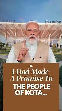 Kota Airport Will Fulfil My Promise to the People of Kota – PM Narendra Modi