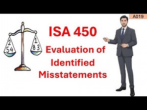 ISA 450 Explained: Evaluation of Identified Misstatements