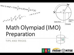 Math Olympiad (IMO) Preparations : Tips and Tricks