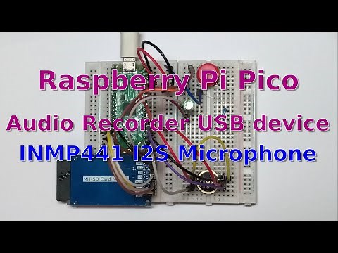 [Raspberry Pi Pico] Audio Recorder USB device (USB MSC) || INMP441 I2S Microphone||RP2040