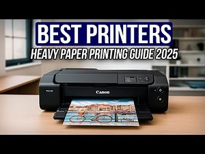 Best Printers for 300gsm Paper & Cardstock | Heavy Paper Printing Guide 2025