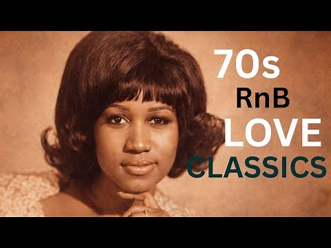 12 R&B Love Songs That Defined Real Romance in the 70s