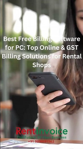 Best Free Billing Software for PC | Top Online & GST Billing Solutions for Rental Shops in 2025