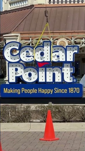 Cedar Point's New Sign!