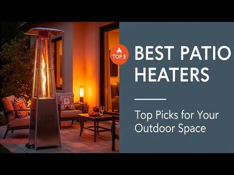 TOP 5 Best Patio Heaters 2025 | How to choose a patio heater