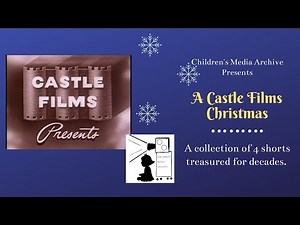 A Castle Films Christmas: 4 Short Films