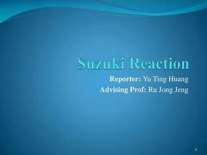 Suzuki Reaction - SlideServe